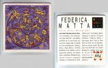Nom du fichier : art 1994 Federica Matta (cosmos).jpg
Poids du fichier : 347Ko
Dimensions : 1226x774
Ajouté le : Oct 21, 2006 art 1994 Federica Matta (cosmos).jpg