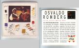 Nom du fichier : art 1994 Osvaldo Romberg (Le Caravage).jpg
Poids du fichier : 308Ko
Dimensions : 1226x756
Ajouté le : Oct 21, 2006 art 1994 Osvaldo Romberg (Le Caravage).jpg